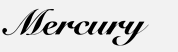 MERCURY»